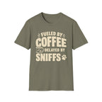 Fueled by Coffee, Delayed by Sniffs Unisex Tee