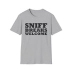Sniff Breaks Welcome Unisex Tee