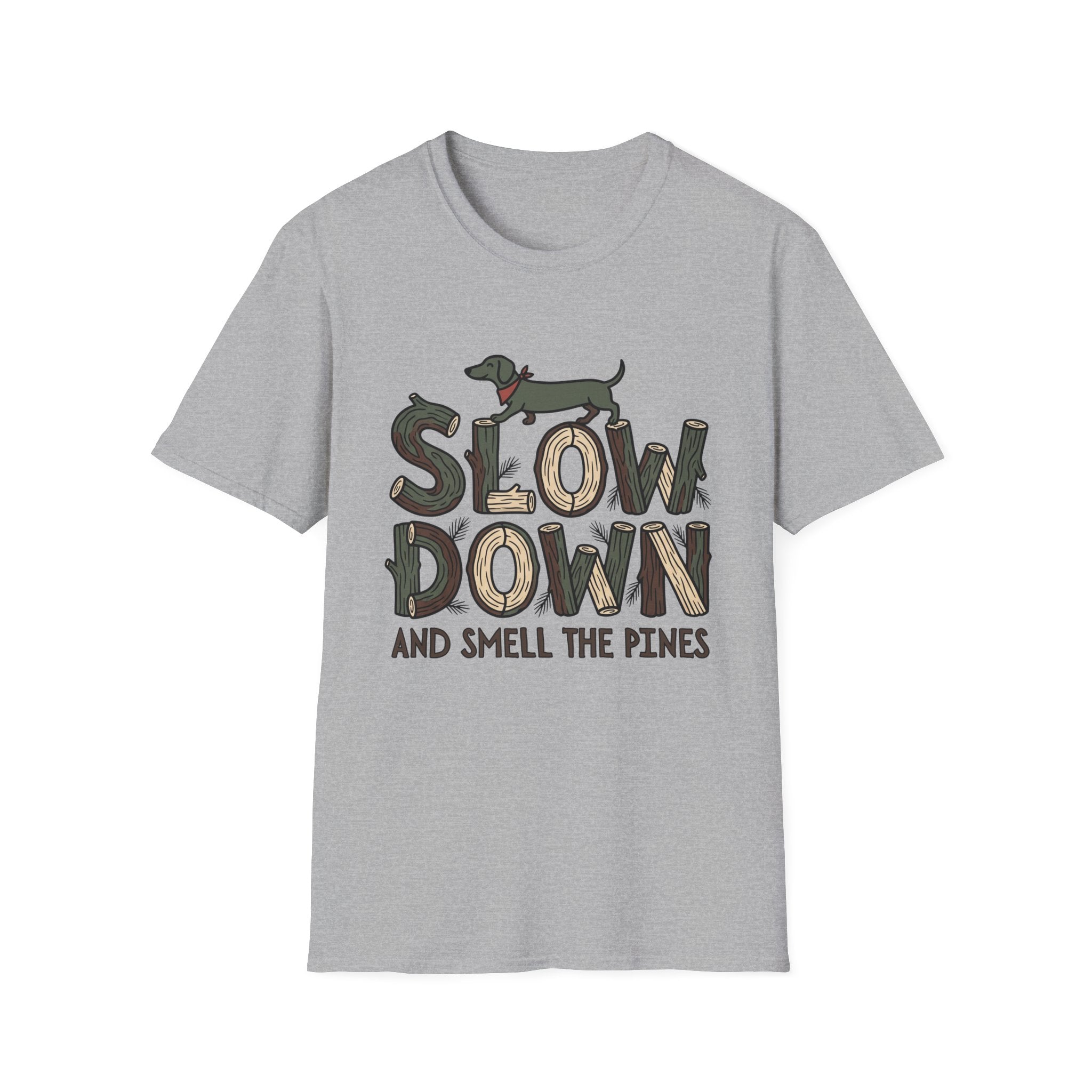 Slow Down & Smell The Pines Unisex Tee