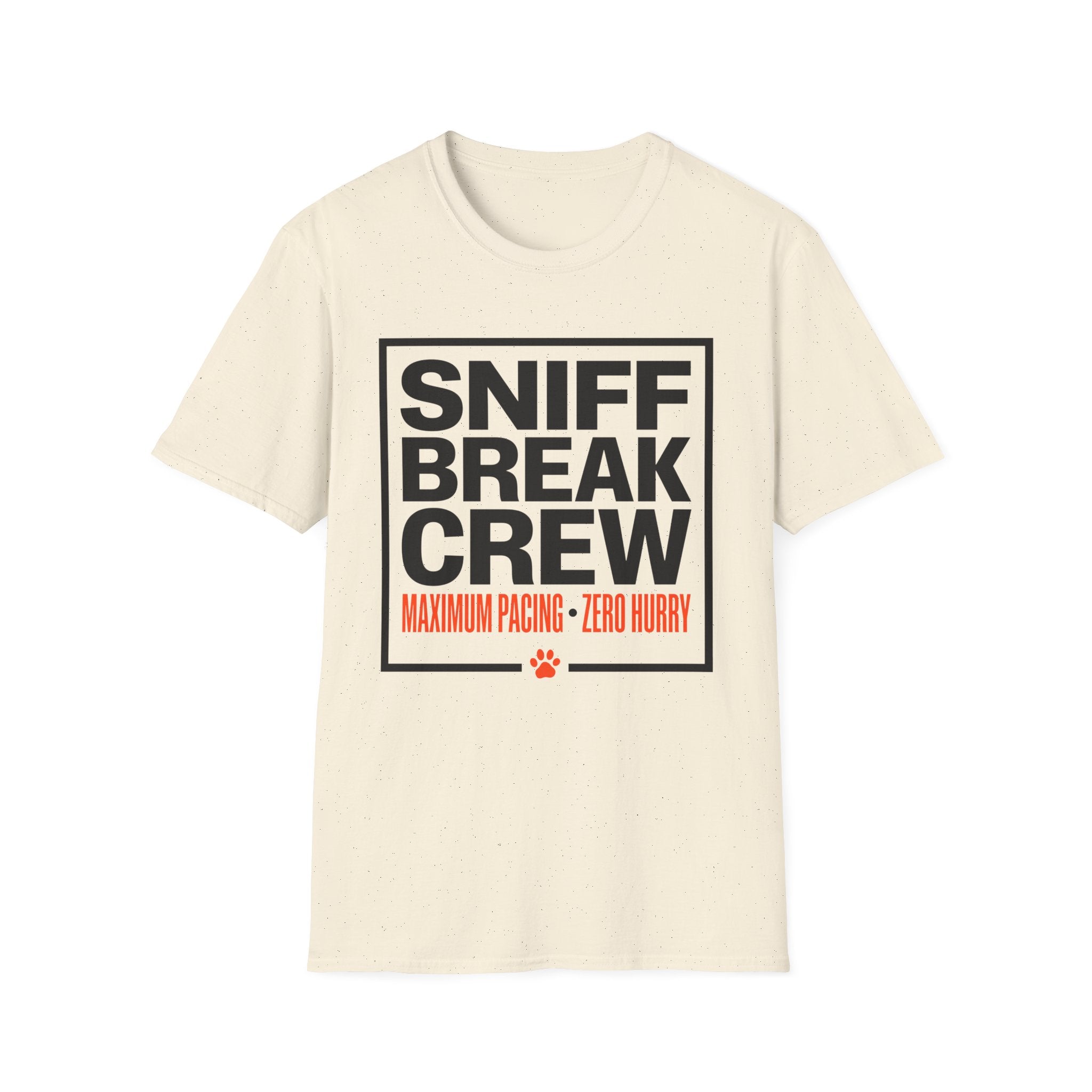 Sniff Break Crew Unisex Tee