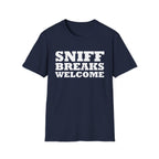 Sniff Breaks Welcome Unisex Tee