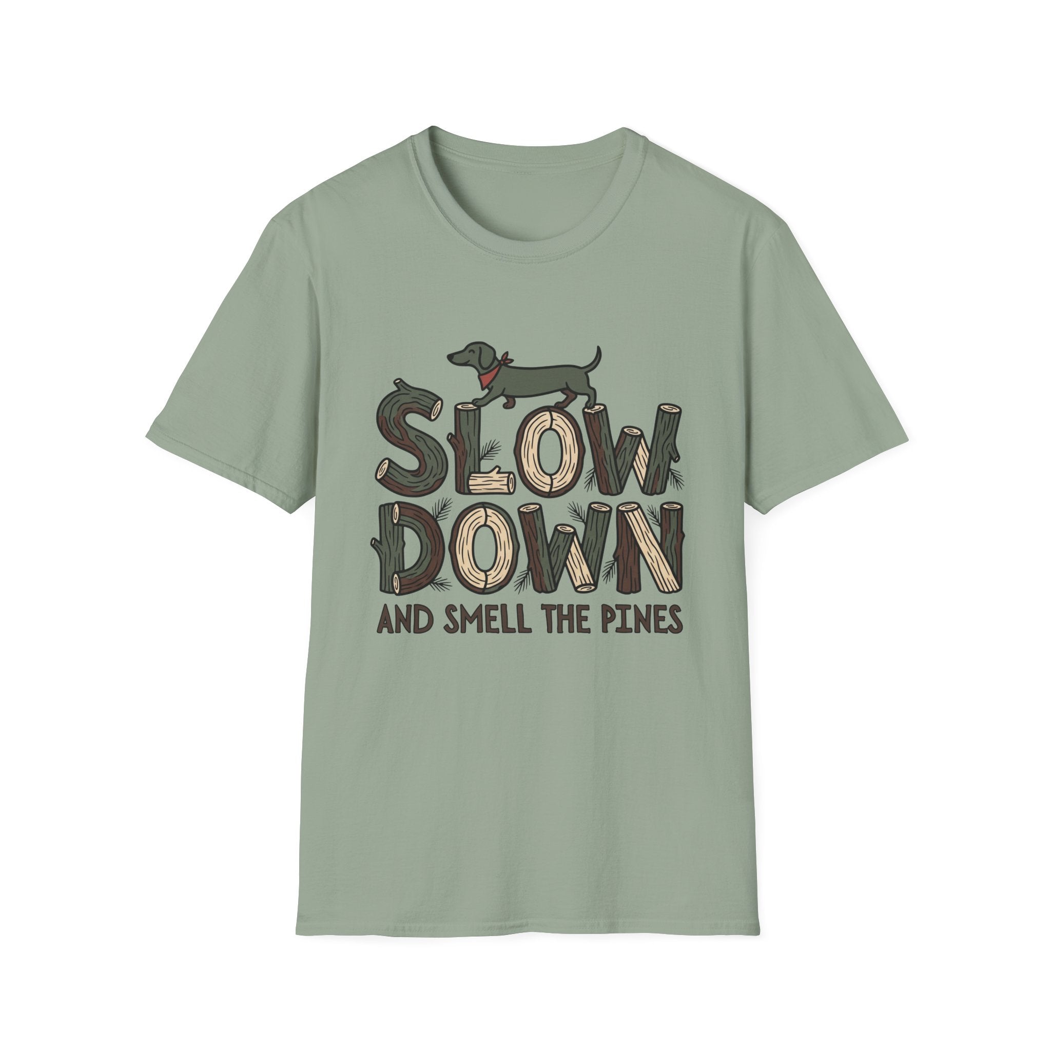 Slow Down & Smell The Pines Unisex Tee