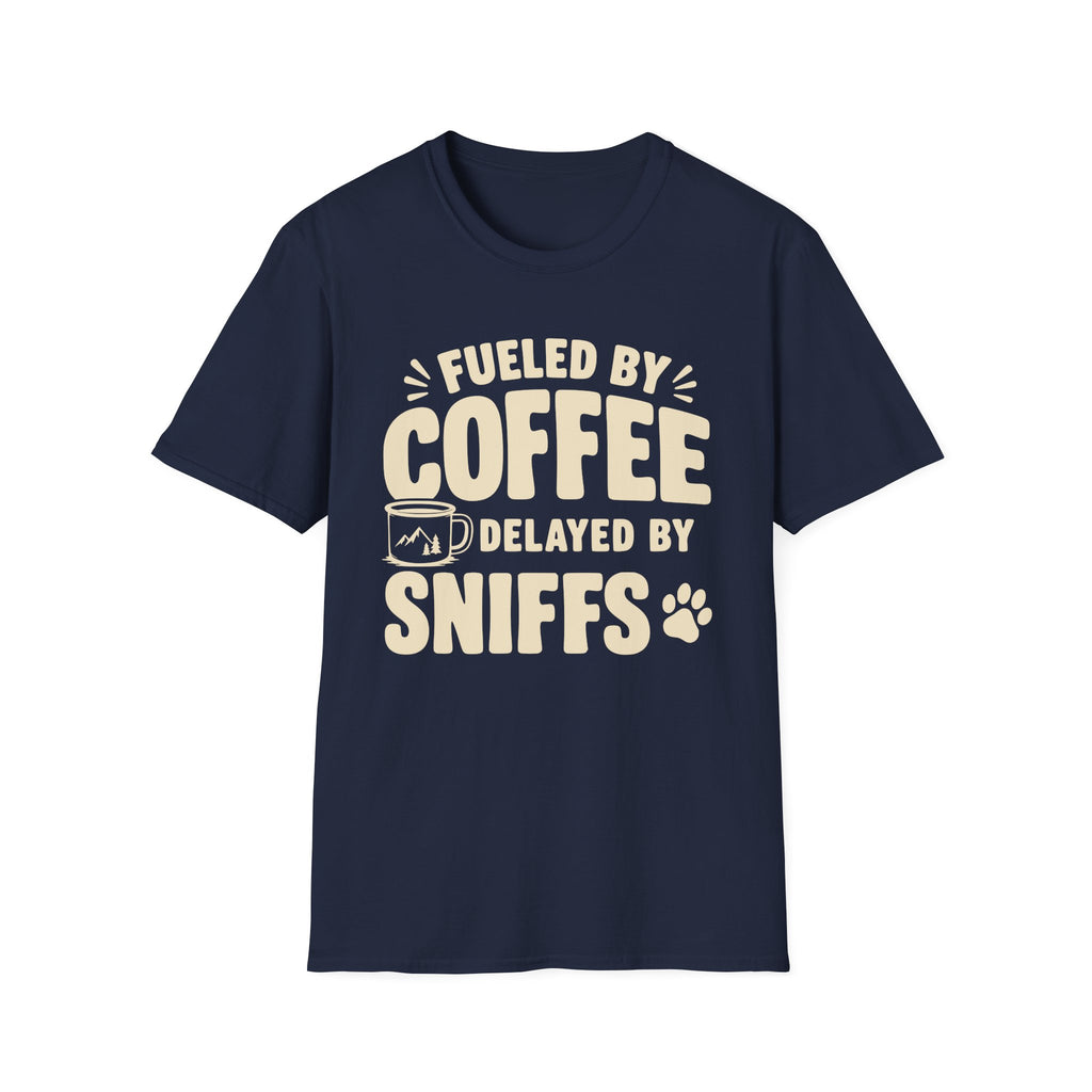 Fueled by Coffee, Delayed by Sniffs Unisex Tee