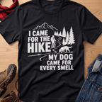 I Came For The Hike Unisex Tee