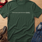 Better With A Dog Unisex Tee