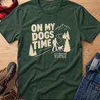On My Dogs Time Unisex Tee