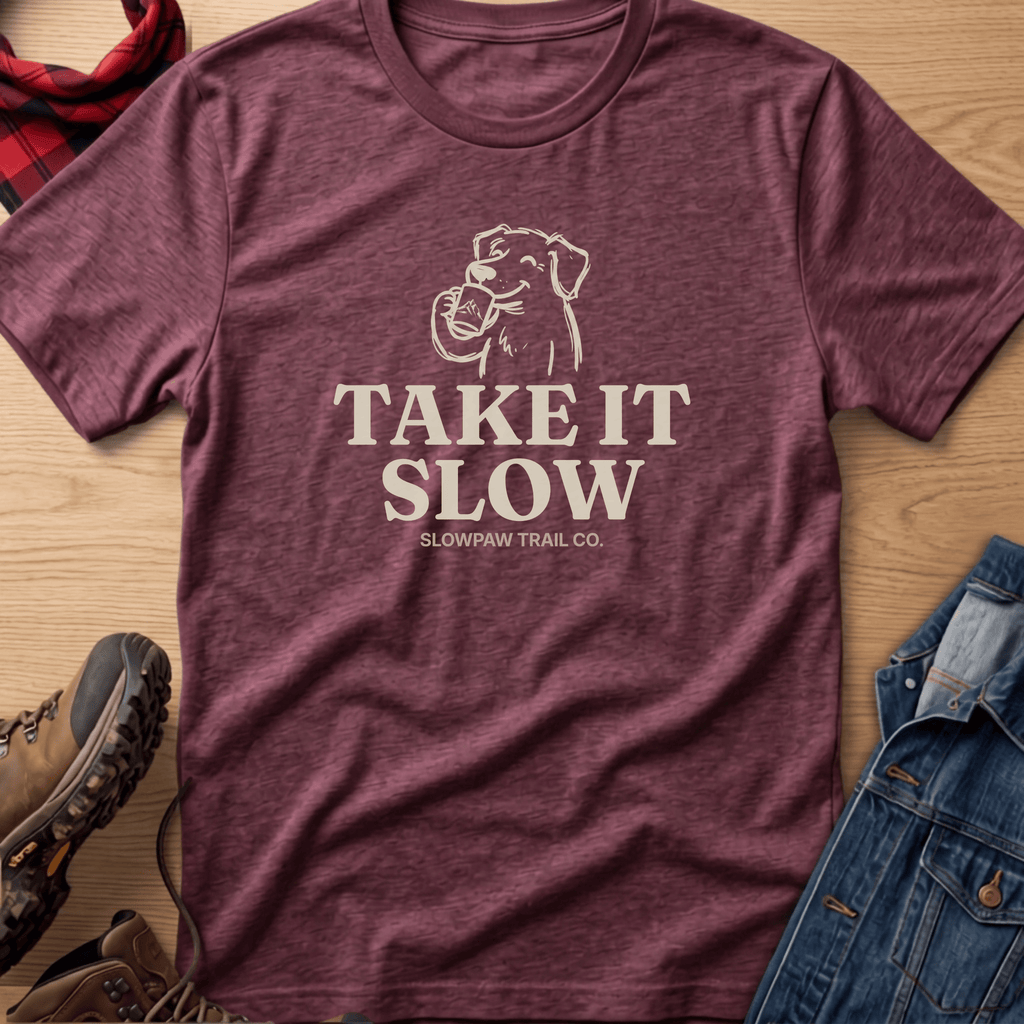 Take It Slow Unisex Tee