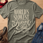 World's Slowest Hiking Club Unisex Tee