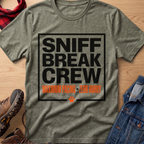 Sniff Break Crew Unisex Tee