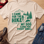 I Came For The Hike Unisex Tee