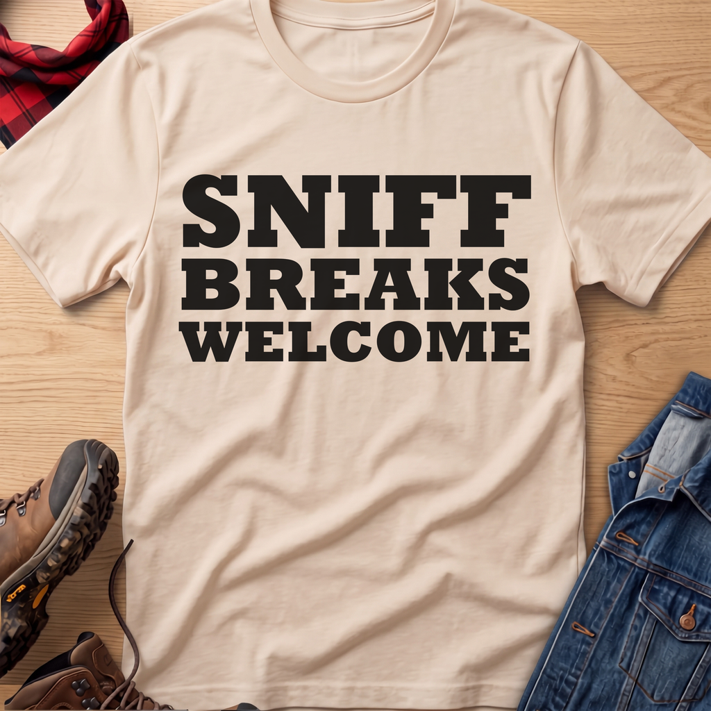 Sniff Breaks Welcome Unisex Tee