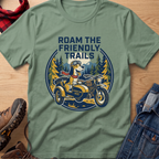 Roam The Friendly Trails Unisex Tee