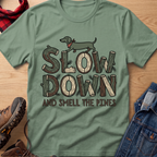 Slow Down & Smell The Pines Unisex Tee