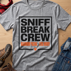 Sniff Break Crew Unisex Tee