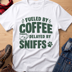 Fueled by Coffee, Delayed by Sniffs Unisex Tee